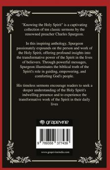 Knowing the Holy Spirit Ten Classic Sermons by Charles Spurgeon