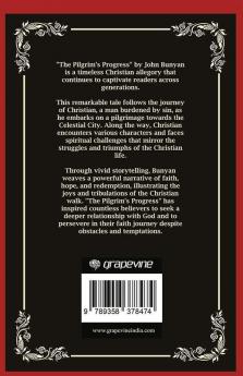 The Pilgrim's Progress: The Christian Pilgrimage of Faith (Grapevine Press)