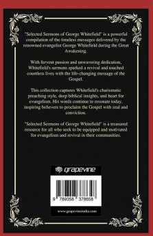 Selected Sermons of George Whitefield Reviving Hearts and Igniting Souls