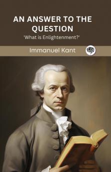 An Answer to the Question: 'What is Enlightenment?' (Grapevine edition)
