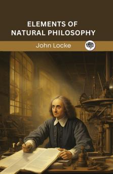 Elements of Natural Philosophy (Grapevine edition)