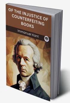 Of the Injustice of Counterfeiting Books (Grapevine edition)