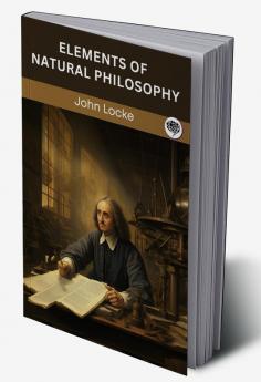 Elements of Natural Philosophy (Grapevine edition)