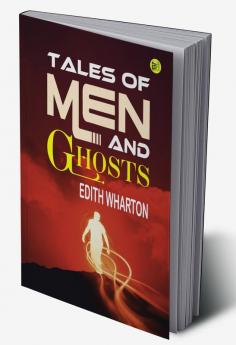 Tales of Men and Ghosts