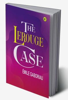 The Lerouge Case