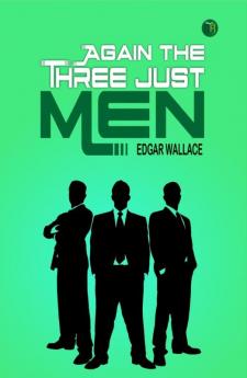 Again the Three Just Men