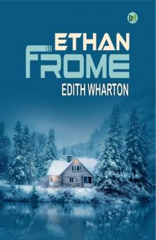 Ethan Frome