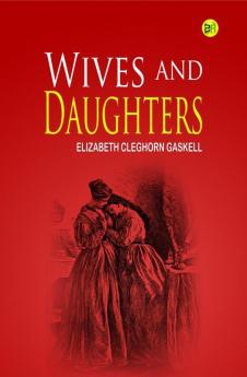 Wives and Daughters