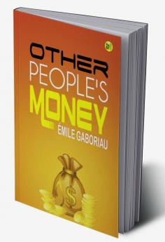 Other People's Money