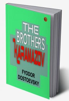 The Brothers Karamazov