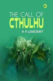 The Call of Cthulhu