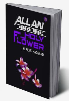 Allan and the Holy Flower