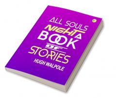 All Souls’ Night A Book of Stories