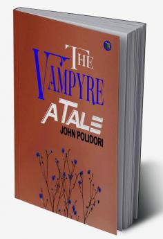 The Vampyre A Tale