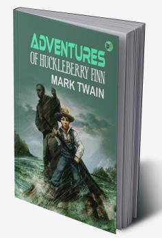 Adventures of Huckleberry Finn