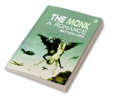 The Monk: A Romance