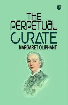 The Perpetual Curate