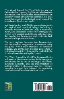 The Wood Beyond the World