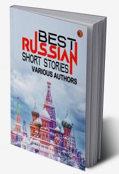 Best Russian Short Stories