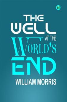 The Well at the World’s End