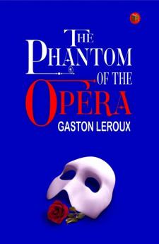 The Phantom of the Opera