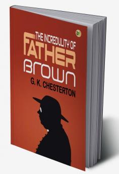 The Incredulity of Father Brown