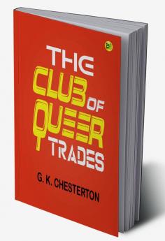 The Club of Queer Trades