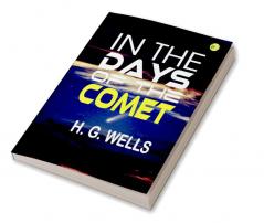 In the Days of the Comet