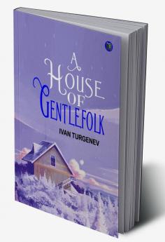 A House of Gentlefolk