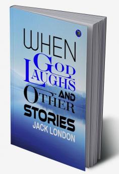 When God Laughs and Other Stories