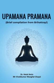 Upamana Pramana (Brief Compilation From Brihattrayi)