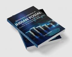 Performance Evaluation of Indian Postal and Customer Perception Towards Its Services A Case Study of Hazaribagh District