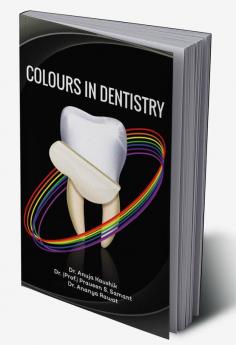 Colours In Dentistry