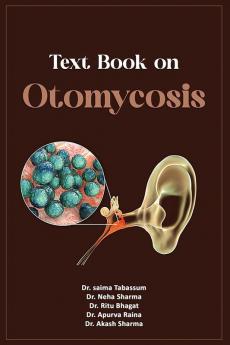 Text Book On Otomycosis