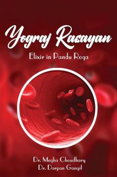 Yograj Rasayan: Elixir in Pandu Roga