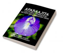 Aparaajita (Clitoria ternatea): An Anti-inflammatory Drug