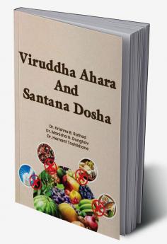 Viruddha Ahara and Santana Dosha