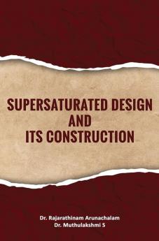 Supersaturated Design And Its Construction