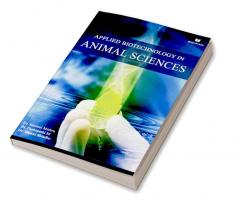 Applied Biotechnology in Animal Sciences