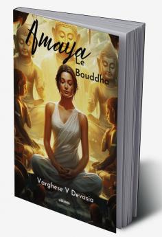 Amaya Le Bouddha