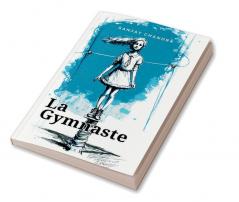 The Gymnast French Version