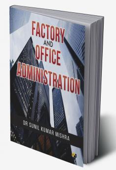 Factory And Office Administration