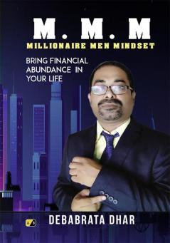 M.M.M Millionaire Men Mindset