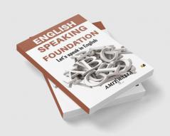 English Speaking Foundation: Let's Speak in English