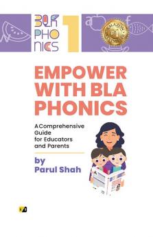 Empower With Bla Phonics A Comprehensive For Educators And Parents