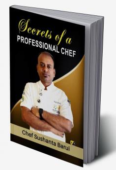 Secrets Of A Professional Chef