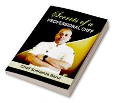 Secrets Of A Professional Chef