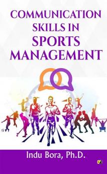 Communication Skills In Sports Management