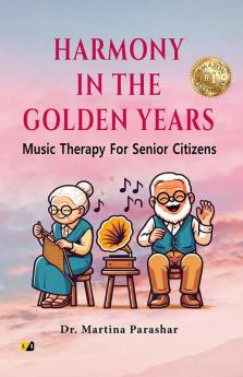 Harmony in the Golden Years