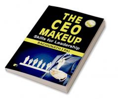 The CEO Makeup Skills For Leadership